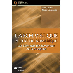 L'archivistique à l'ère du numérique