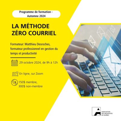 Formation "La méthode zéro courriel"  | En ligne 29 octobre 2024